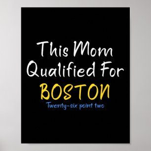 Boston Qualified Mamma Funny Running Training Tävl Poster