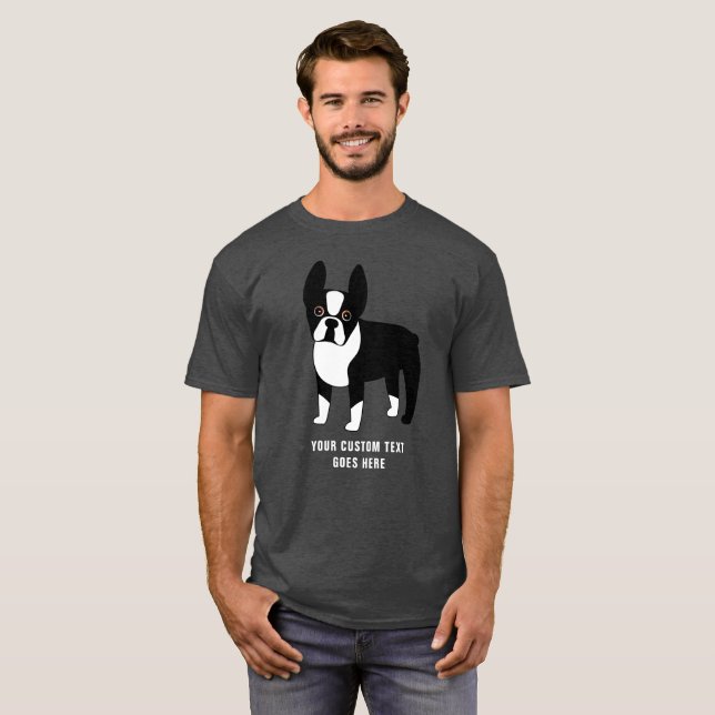Boston Terrier Anpassningsbar Text T-Shirt (Hel framsida)