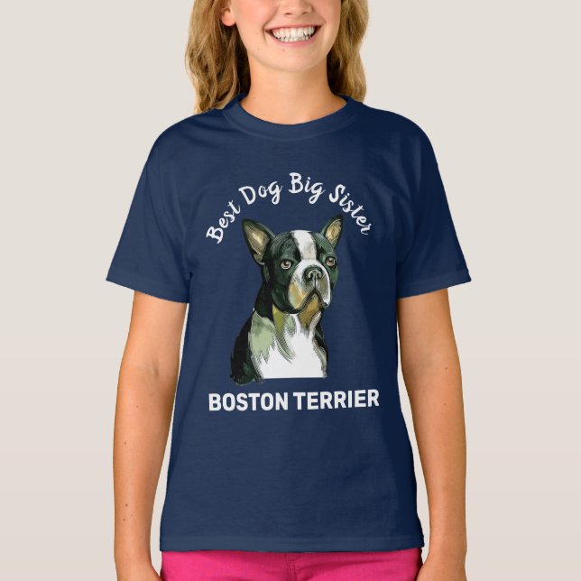 Boston Terrier bästa hund stor syster   T-Shirt (Framsida)
