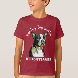 Boston Terrier, bästa storebror någonsin T-Shirt
