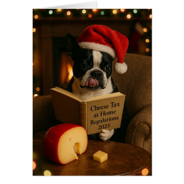 Boston Terrier 'Cheese Tax' Christmas card Hälsningskort (Framsidan)