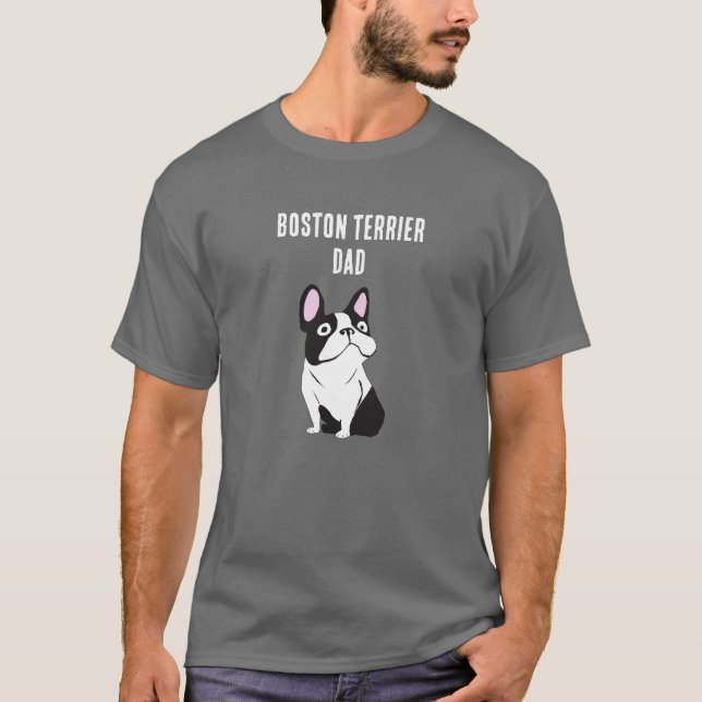 Boston Terrier Dad T Shirt (Framsida)