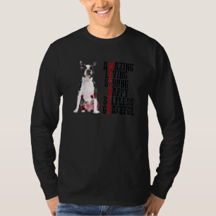 Boston Terrier Fantastisk Loving Strong Lycklig Se T Shirt