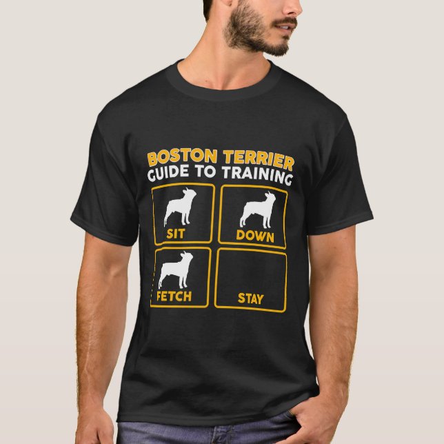 Boston Terrier Funny Guide to Training T Shirt (Framsida)