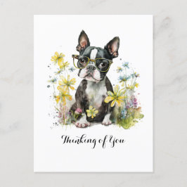Boston Terrier Glasses Blommigt Thinking of You Vykort