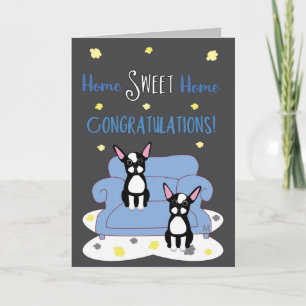 Boston Terrier Gratulerar New Home Sweet Home Kort