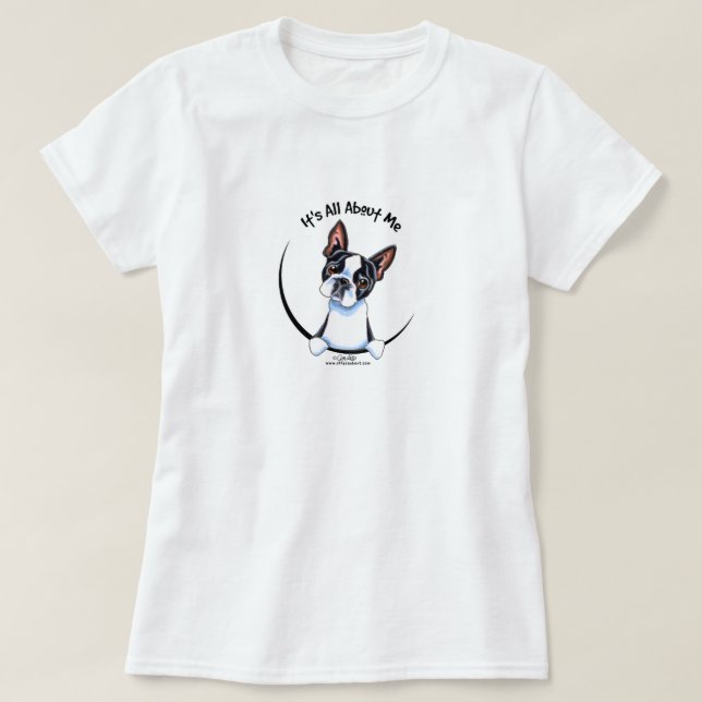 Boston Terrier har allt om mig T-shirt (Design framsida)