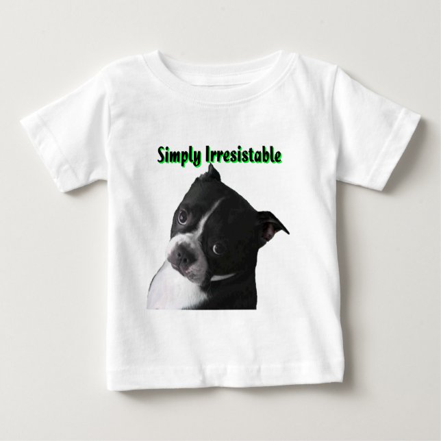 Boston Terrier: helt enkelt Irresistable T-shirt (Framsida)