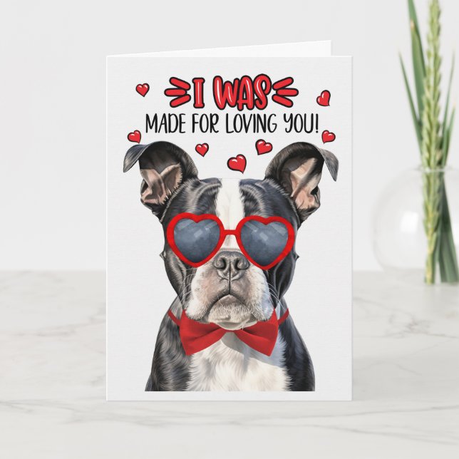 Boston Terrier Hund Made for Loving You Valentine Helgkort (Framsida)