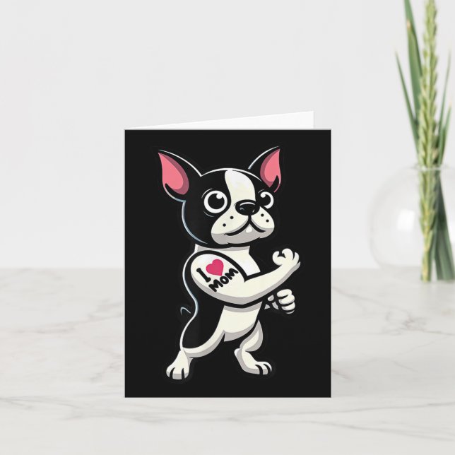 Boston Terrier I Kärlek Mamma Rolig hund Tattoo Kort (Framsida)