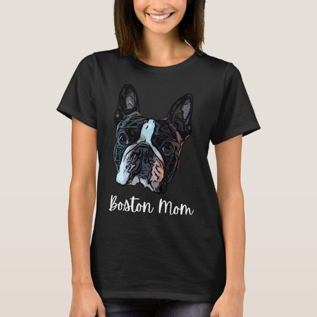 Boston Terrier Mamma 189 T Shirt (Framsida)