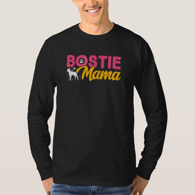 Boston Terrier Mamma Bostie Hundar Owners T Shirt (Framsida)