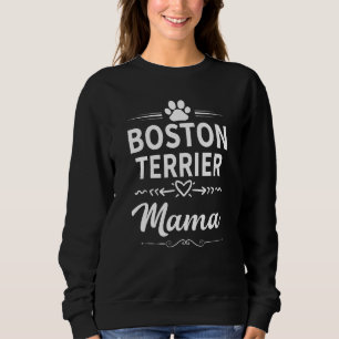 Boston Terrier Mamma Cute Boston Terrier Owner Hun T Shirt