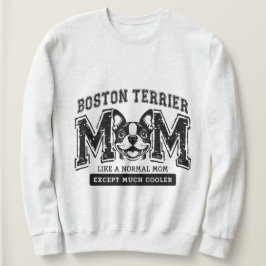 Boston Terrier Mamma, men mycket kolerkvinnor T Shirt