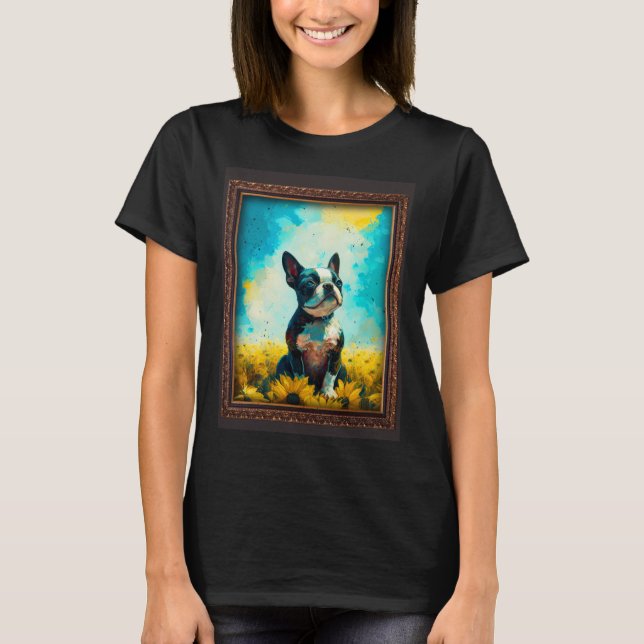 Boston Terrier Painting Sunflower Flower Mom Women T Shirt (Framsida)