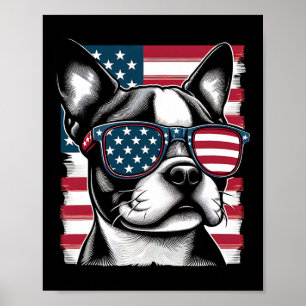 Boston Terrier Patriotic Sunglasess American Flagg Poster