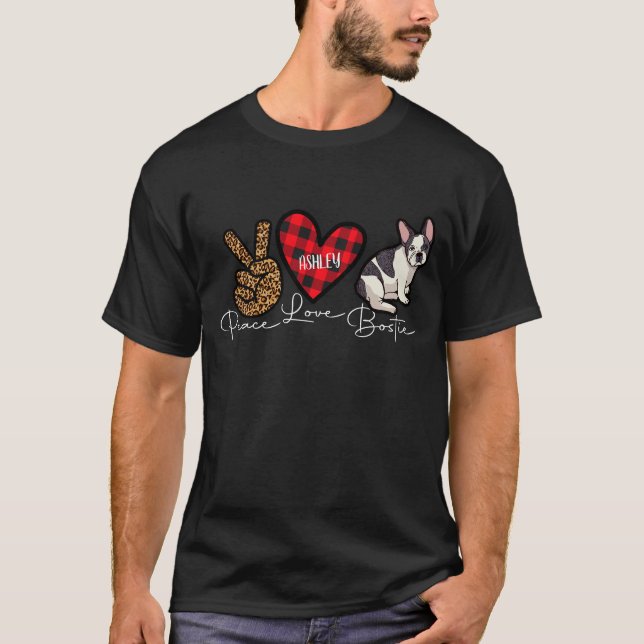 Boston Terrier Play Peace Kärlek Cute Hund T Shirt (Framsida)