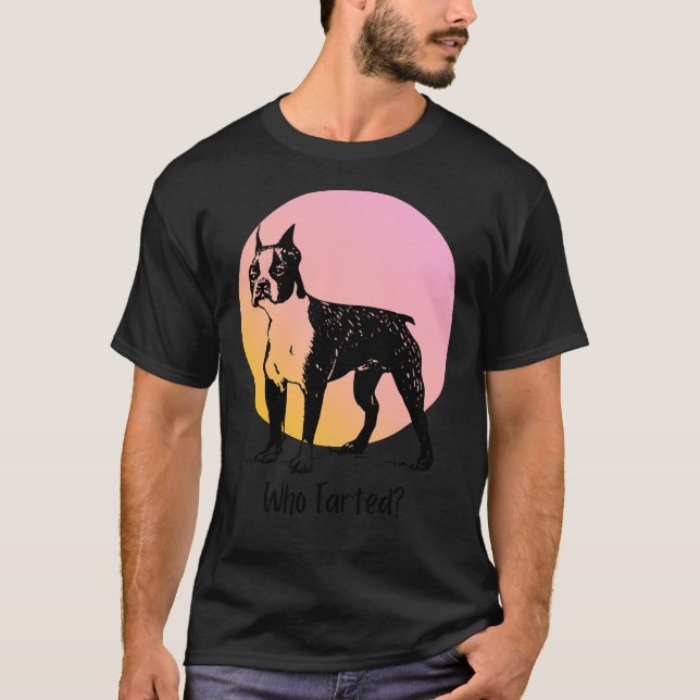 Boston Terrier som har Rolig hund offerter T Shirt (Framsida)