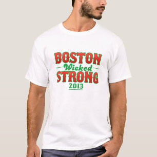 Boston Wicked Strong 15 april 2013 T Shirt