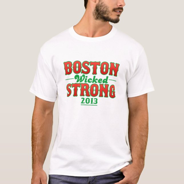 Boston Wicked Strong 15 april 2013 T Shirt (Framsida)