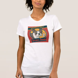 Boston's Best Terrier Treats T Shirt