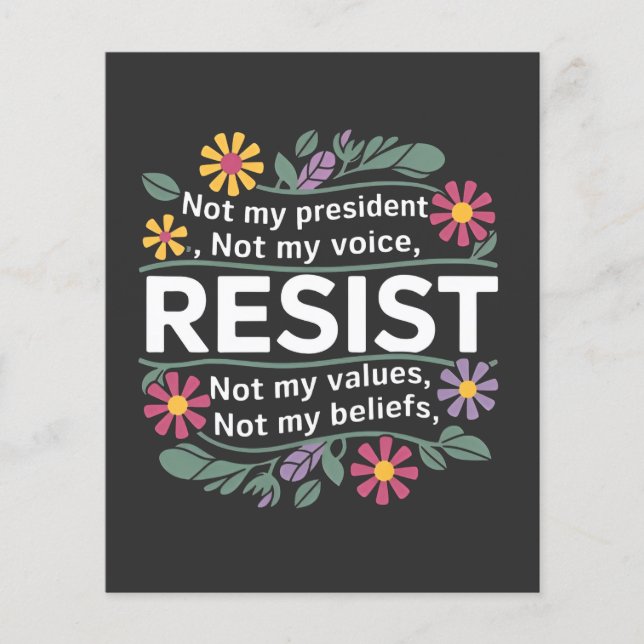 Botaniska protester mot Resisttle Subtle Anti Trum Flygblad (Framsidan)