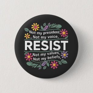 Botaniska protester mot Resisttle Subtle Anti Trum Knapp