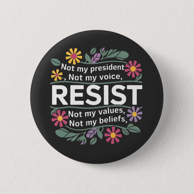Botaniska protester mot Resisttle Subtle Anti Trum Knapp (Framsida)