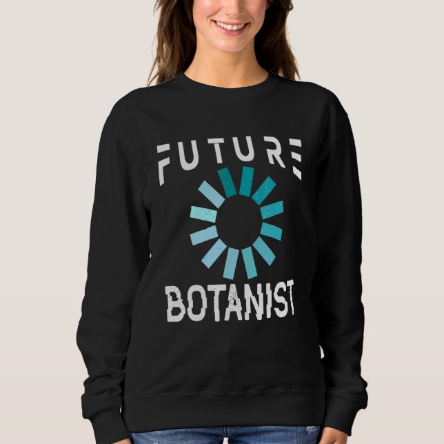 Botanist Future Botany Gardener T Shirt (Framsida)