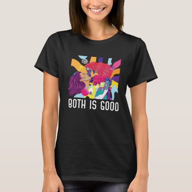 Both Is Good Bi Bisexual Rainbow Pride Bisexuality T Shirt (Framsida)
