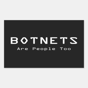 Botnät är också människor rektangulärt klistermärke