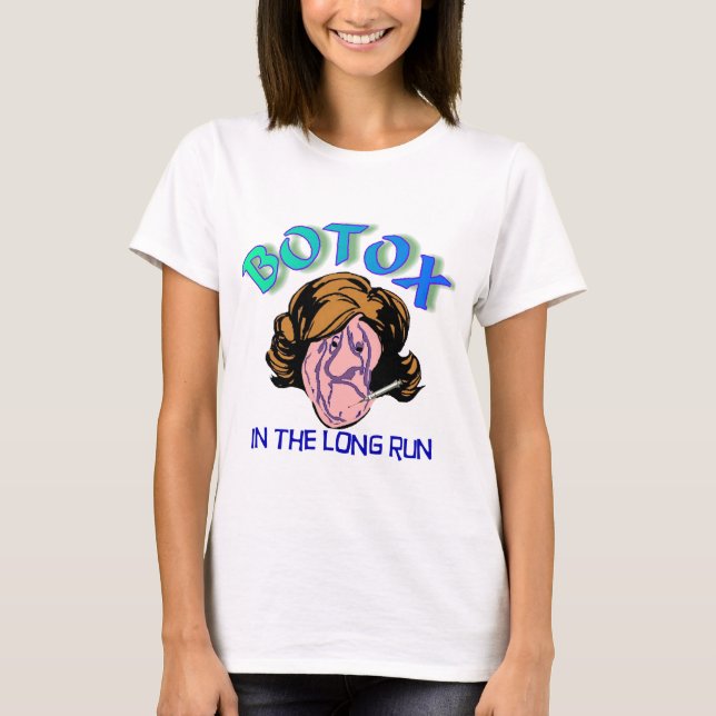 Botox T-tröja Tee Shirt (Framsida)