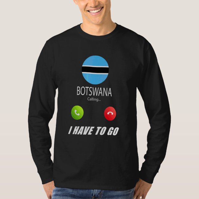 Botswana Flagga Souvenir Botswana Ringer Är Samtal T Shirt (Framsida)