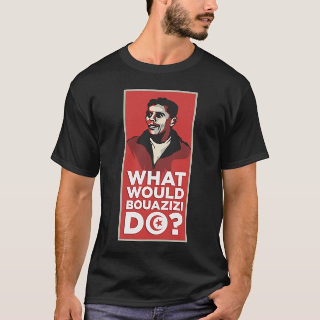 Bouazizi Tee Shirt (Framsida)