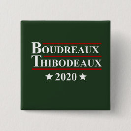 Boudreaux & Thibodeaux 2020 roliga Cajun val Knapp