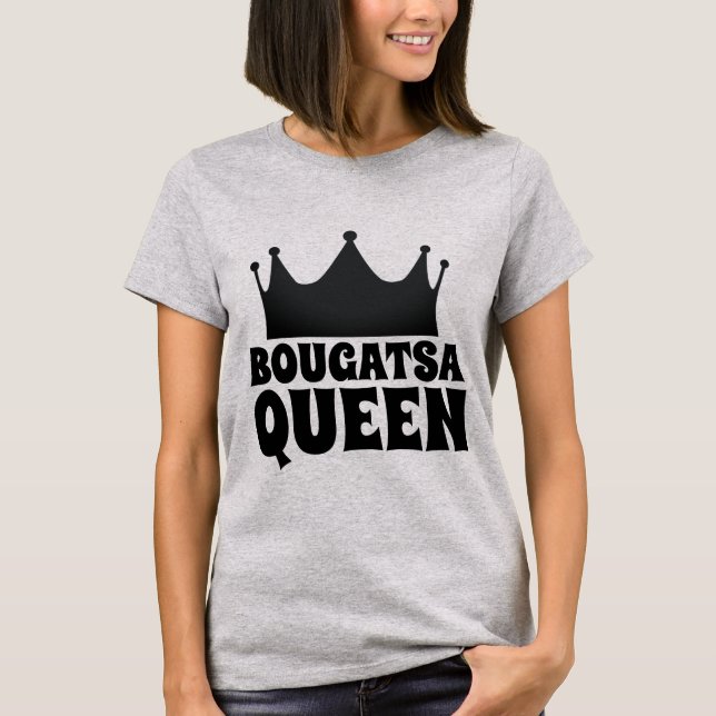BOUGATSA GREEK DESSERT QUEEN T-SHIRTS (Framsida)