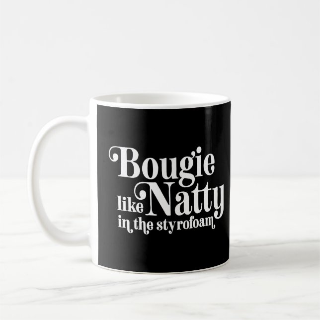 Bougie Natty, Bougie som Natty i Styrofoam Kaffemugg (Vänster)