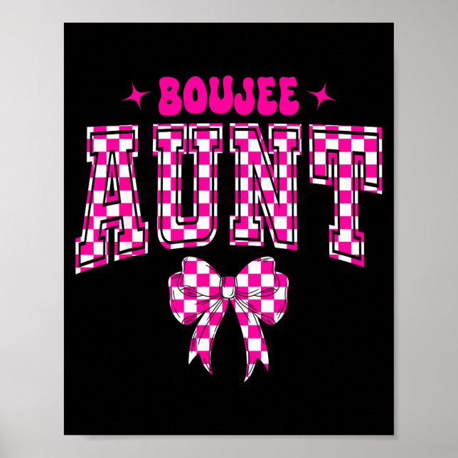 Boujee Aunt Nk Checkered Bow Birthday Family Match Poster (Framsidan)