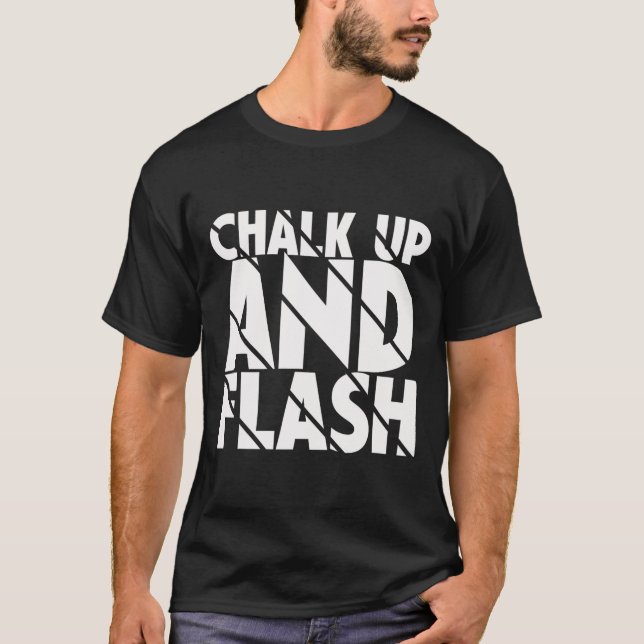 Boulderer kritar upp sig och flash-boulderar _7  t shirt (Framsida)