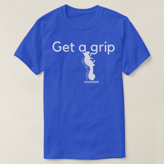 Boulding Hämta ett grepp T Shirt (Design framsida)
