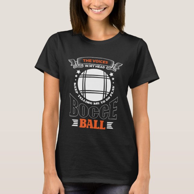 boule boccia for boccia players t shirt (Framsida)