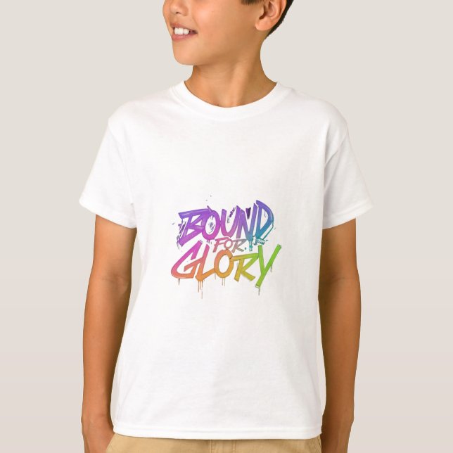 BOUND FOR GLORY T SHIRT (Framsida)