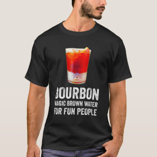 Bourbon Definition Magic Brown Vatten för Roligt P T Shirt