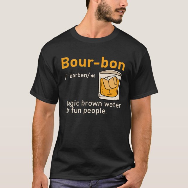 Bourbon Definition Magic Brown Water  Whisky  Men T Shirt (Framsida)