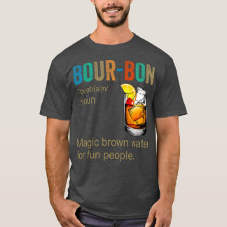 Bourbon Definition T Shirt