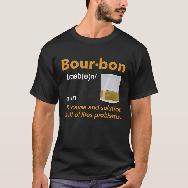 Bourbon Definition Whiskey Drinking Quote Idea T Shirt (Framsida)