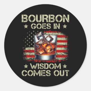 Bourbon Går In Visdom Kommer Ut Whiskey Usa Flagga Runt Klistermärke