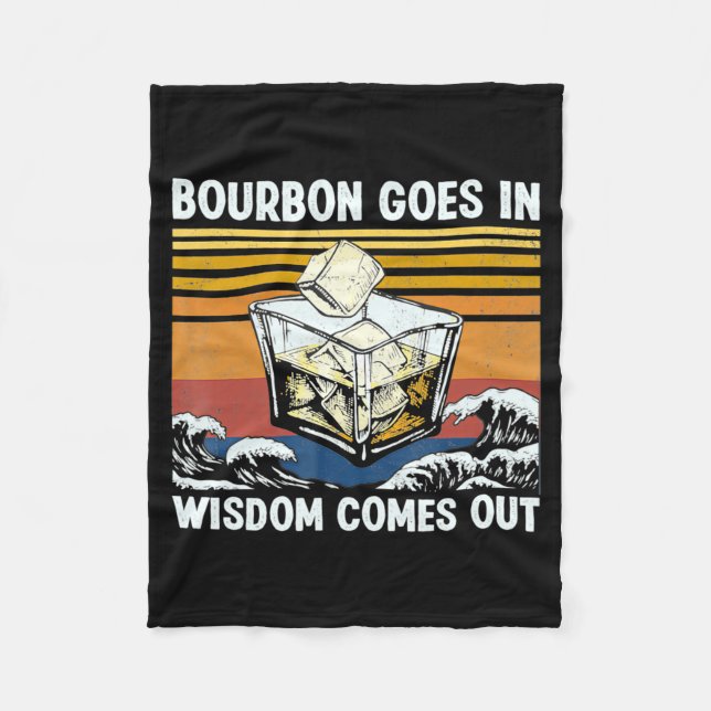 Bourbon Goes In Wisdom Comes Out 1970s Retro  Fleecefilt (Framsidan)