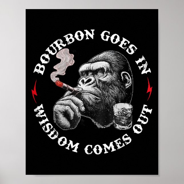 Bourbon Goes in Wisdom kommer ut Monkey Whiskey Lo Poster (Framsidan)