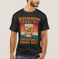 Bourbon Goes in Wisdom kommer ut underbart Whiskey